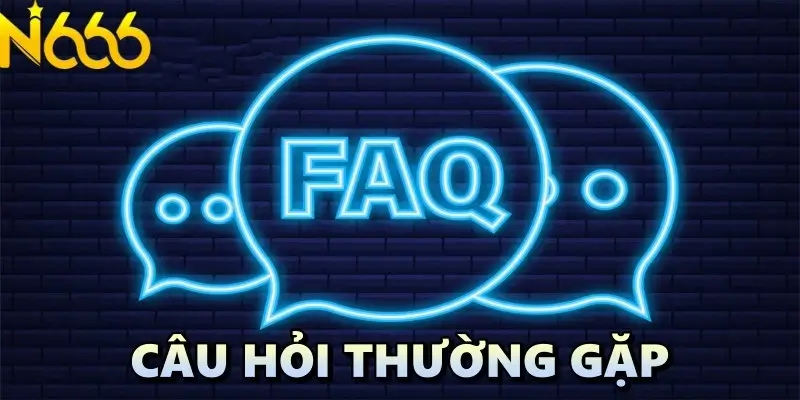 Một số câu hỏi thường gặp tại n666